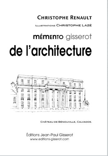 خرید و دانلود نسخه کامل کتاب Mémento Gisserot de l’architecture_68d313f215f79.jpeg خرید و دانلود نسخه کامل کتاب Mémento Gisserot de l’architecture