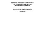 خرید و دانلود نسخه کامل کتاب Memory function approaches to stochastic problems in condensed matter