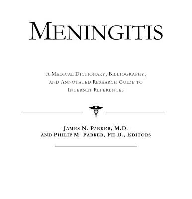 خرید و دانلود نسخه کامل کتاب Meningitis – A Medical Dictionary, Bibliography, and Annotated Research Guide to Internet References