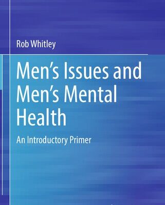 خرید و دانلود نسخه کامل کتاب Men’s Issues and Men’s Mental Health: An Introductory Primer