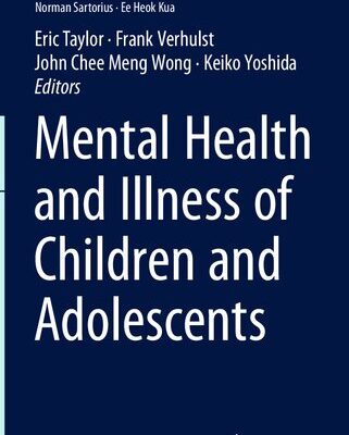 خرید و دانلود نسخه کامل کتاب Mental Health and Illness of Children and Adolescents