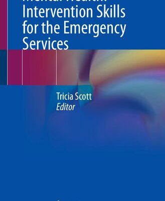 خرید و دانلود نسخه کامل کتاب Mental Health: Intervention Skills for the Emergency Services