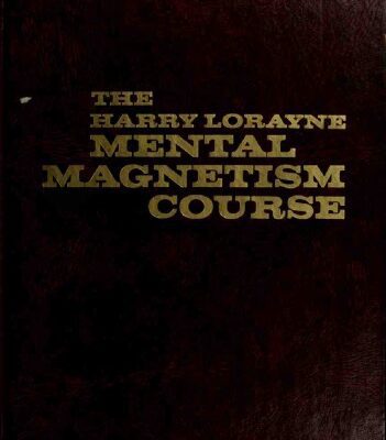 خرید و دانلود نسخه کامل کتاب Mental Magnetism Course