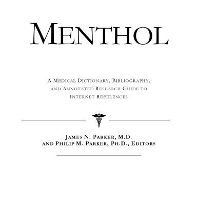 خرید و دانلود نسخه کامل کتاب Menthol – A Medical Dictionary, Bibliography, and Annotated Research Guide to Internet References