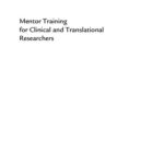 خرید و دانلود نسخه کامل کتاب Mentor Training for Clinical and Translational Researchers