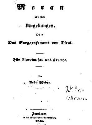 خرید و دانلود نسخه کامل کتاب Meran und seine Umgebungen. Oder: Das Burggrafenamt von Tirol. Für Einheimische und Fremde