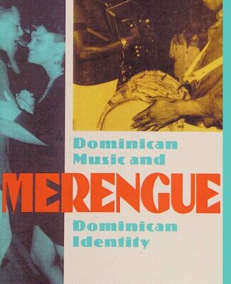 خرید و دانلود نسخه کامل کتاب Merengue: Dominican Music and Dominican Identity