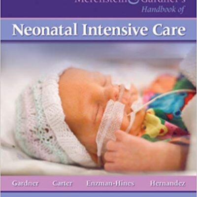 خرید و دانلود نسخه کامل کتاب Merenstein & Gardner’s Handbook of Neonatal Intensive Care E-Book 7th Edition