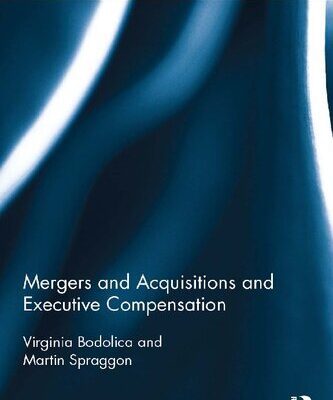 خرید و دانلود نسخه کامل کتاب Mergers and Acquisitions and Executive Compensation