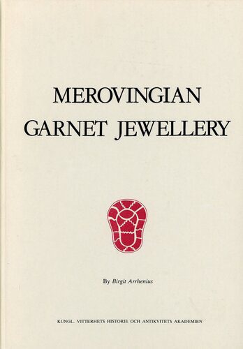 خرید و دانلود نسخه کامل کتاب Merovingian Garnet Jewellery: Emergence and Social Implications_68c496c673c7c.jpeg خرید و دانلود نسخه کامل کتاب Merovingian Garnet Jewellery: Emergence and Social Implications