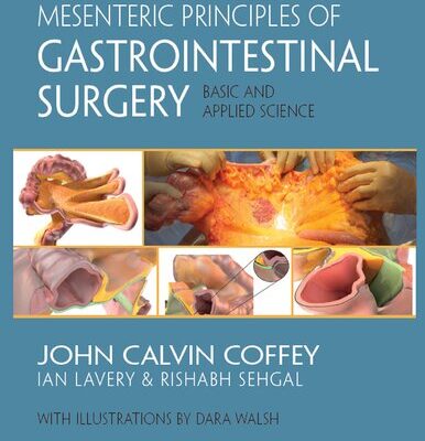 خرید و دانلود نسخه کامل کتاب Mesenteric Principles of Gastrointestinal Surgery: Basic and Applied Science