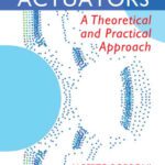 خرید و دانلود نسخه کامل کتاب Meso- to Micro- Actuators A Theoretical and Practical Approach