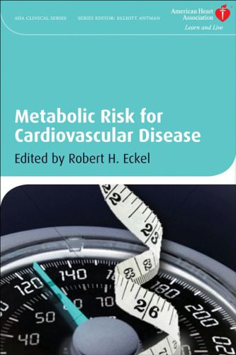 خرید و دانلود نسخه کامل کتاب Metabolic Risk for Cardiovascular Disease (American Heart Association Clinical Series)_68b9a723c6412.jpeg خرید و دانلود نسخه کامل کتاب Metabolic Risk for Cardiovascular Disease (American Heart Association Clinical Series)