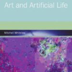 خرید و دانلود نسخه کامل کتاب Metacreation: Art and Artificial Life