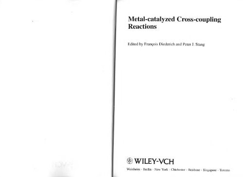 خرید و دانلود نسخه کامل کتاب Metal-catalized cross-coupling reactions_68d32c50c8496.jpeg خرید و دانلود نسخه کامل کتاب Metal-catalized cross-coupling reactions