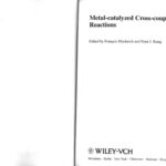 خرید و دانلود نسخه کامل کتاب Metal-catalyzed cross-coupling reactions
