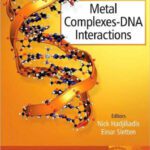 خرید و دانلود نسخه کامل کتاب Metal Complex – DNA Interactions