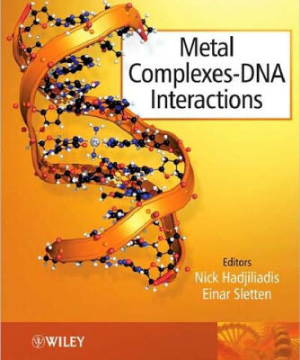 خرید و دانلود نسخه کامل کتاب Metal Complex – DNA Interactions