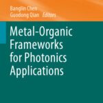 خرید و دانلود نسخه کامل کتاب Metal-Organic Frameworks for Photonics Applications