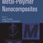 خرید و دانلود نسخه کامل کتاب Metal-Polymer Nanocomposites