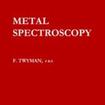 خرید و دانلود نسخه کامل کتاب Metal Spectroscopy