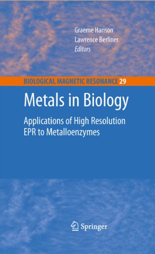خرید و دانلود نسخه کامل کتاب Metals in Biology: Applications of High-Resolution EPR to Metalloenzymes_68bf4390a1df8.jpeg خرید و دانلود نسخه کامل کتاب Metals in Biology: Applications of High-Resolution EPR to Metalloenzymes