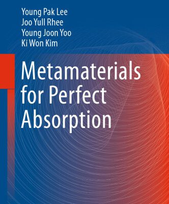خرید و دانلود نسخه کامل کتاب Metamaterials for Perfect Absorption