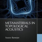 خرید و دانلود نسخه کامل کتاب Metamaterials in Topological Acoustics