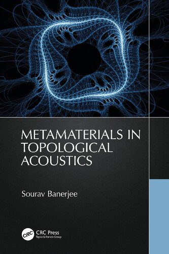 خرید و دانلود نسخه کامل کتاب Metamaterials in Topological Acoustics_68bc59d85ec03.jpeg خرید و دانلود نسخه کامل کتاب Metamaterials in Topological Acoustics