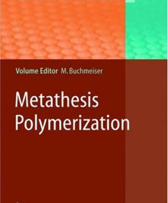 خرید و دانلود نسخه کامل کتاب Metathesis Polymerization: -/-