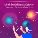 خرید و دانلود نسخه کامل کتاب Metaverse For Beginners:  A Simple Guide to Discover the Metaverse, the Functioning And The Origins Of It And The Future Of The Blockchain Technology[2022] –  +  pdf