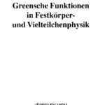 خرید و دانلود نسخه کامل کتاب Method Greenschen Funktionen in Der Festkorper Und Vielteilchenphysik