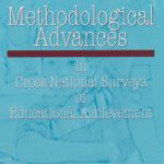 خرید و دانلود نسخه کامل کتاب Methodological Advances in Cross-National Surveys of Educational Achievement