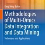 خرید و دانلود نسخه کامل کتاب Methodologies of Multi-Omics Data Integration and Data Mining – Original PDF