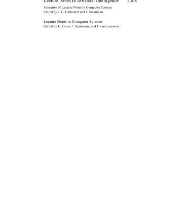 خرید و دانلود نسخه کامل کتاب Methods and Applications of Artificial Intelligence: Second Hellenic Conference on AI, SETN 2002 Thessaloniki, Greece, April 11–12, 2002 Proceedings
