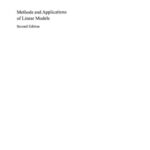 خرید و دانلود نسخه کامل کتاب Methods and Applications of Linear Models : Regression and the Analysis of Variance (Wiley Series in Probability and Statistics)