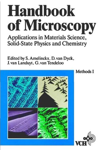 خرید و دانلود نسخه کامل کتاب Methods, Handbook of Microscopy: Applications in Materials Science, Solid-State Physics and Chemistry_68bd6151ded54.jpeg خرید و دانلود نسخه کامل کتاب Methods, Handbook of Microscopy: Applications in Materials Science, Solid-State Physics and Chemistry