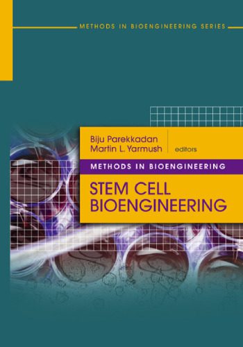خرید و دانلود نسخه کامل کتاب Methods in Bioengineering: Stem Cell Bioengineering (The Artech House Methods in Bioengineering Series)_68c822bd5cac9.jpeg خرید و دانلود نسخه کامل کتاب Methods in Bioengineering: Stem Cell Bioengineering (The Artech House Methods in Bioengineering Series)