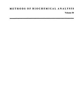 خرید و دانلود نسخه کامل کتاب Methods of Biochemical Analysis: v. 30 (Methods of Biochemical Analysis Series: No)