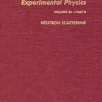 خرید و دانلود نسخه کامل کتاب Methods of Experimental Physics. Neutron scattering B (AP, 1986-1987)
