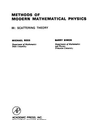 خرید و دانلود نسخه کامل کتاب Methods of modern mathematical physics: III Scattering theory
