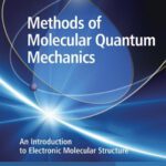خرید و دانلود نسخه کامل کتاب Methods of Molecular Quantum Mechanics