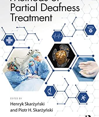 خرید و دانلود نسخه کامل کتاب Methods of Partial Deafness Treatment