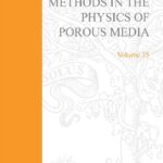 خرید و دانلود نسخه کامل کتاب Methods of the Physics of Porous Media