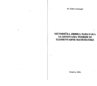خرید و دانلود نسخه کامل کتاب Metodička zbirka zadataka sa osnovama teorije iz elementarne matematike