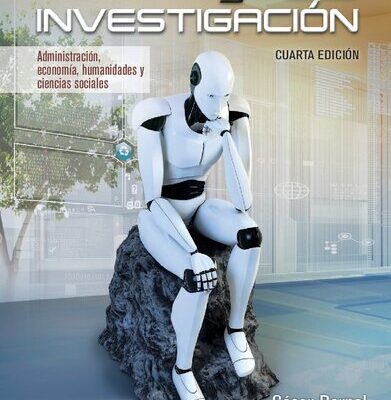 خرید و دانلود نسخه کامل کتاب Metodología de la investigación : Administración, economía, humanidades y ciencias sociales.