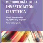 خرید و دانلود نسخه کامل کتاب Metodología de la Investigación Cientifica: Diseño y elaboración de protocolos y proyectos