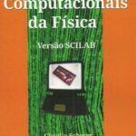 خرید و دانلود نسخه کامل کتاب Métodos Computacionais da Física – Versão SCILAB