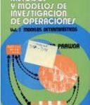 خرید و دانلود نسخه کامل کتاب Métodos y modelos de investigación de operaciones I/ Methods and Models of Operation Investigation I (Spanish Edition)