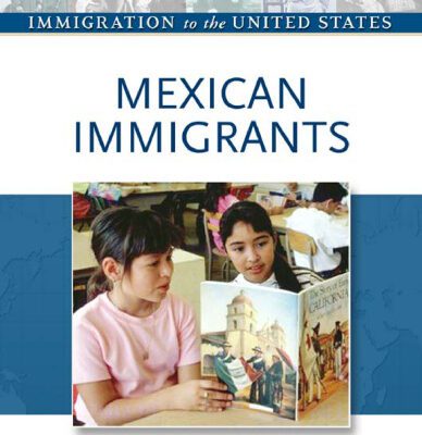 خرید و دانلود نسخه کامل کتاب Mexican Immigrants (Immigration to the United States)